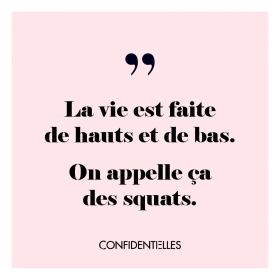 En ce moment on a une vie très sportive... et vous ?