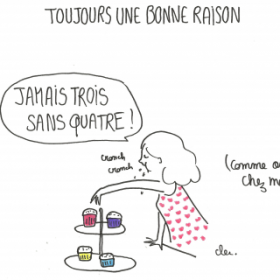 Toujours une bonne raison