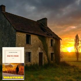 Haute-Folie d'Antoine Wauters : le poids des racines, la foudre du silence