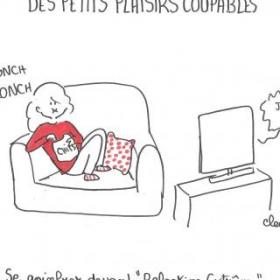 Les petits plaisirs coupables