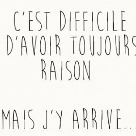 C'est difficile mais j'y arrive
