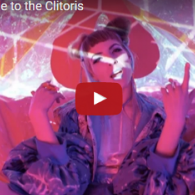 "ODE AU CLITORIS" : la VIDÉO HALLUCINANTE !