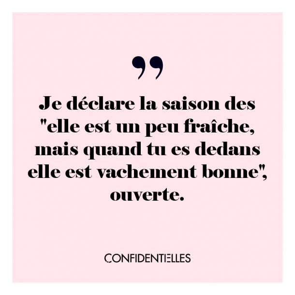 "Il faut rentrer d'un coup, hein".