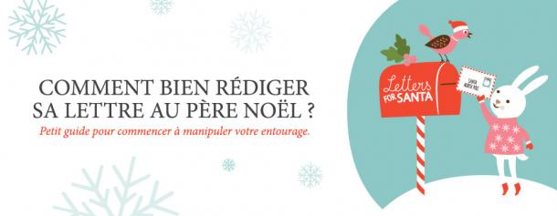 Comment bien rédiger sa lettre au Père Noël ? 5 tips. 