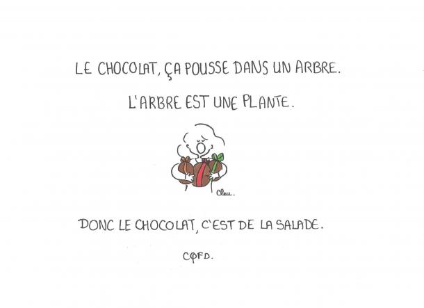 Le chocolat c'est de la salade