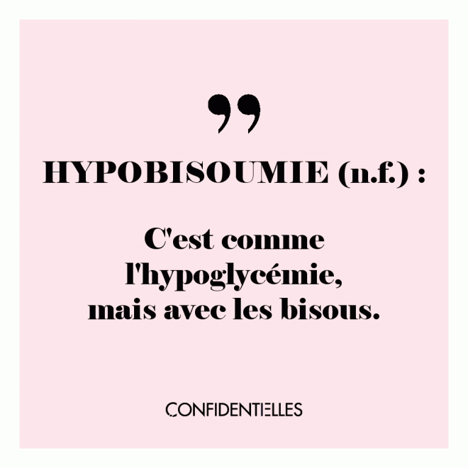 A faire passer à votre cher et tendre un peu radin du bisou ces derniers temps...