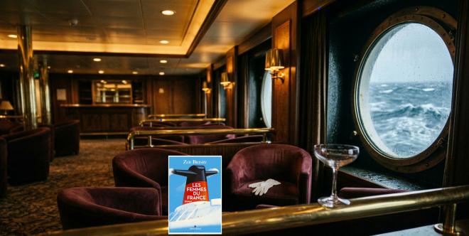 "Les femmes du France" de Zoé Brisby : quand le paquebot le plus glamour devient le décor d'un th...